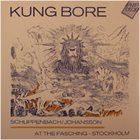 ALEXANDER VON SCHLIPPENBACH Kung Bore album cover