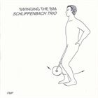 ALEXANDER VON SCHLIPPENBACH Swinging the BIM album cover