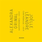 ALEXANDRA GRIMAL Alexandra Grimal, Joëlle Léandre : Désordre album cover