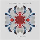 ALFREDO RODRÍGUEZ (1985) Tocororo album cover