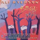 ALI RYERSON Brasil: Quiet Devotion album cover