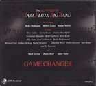 ALI RYERSON The Ali Ryerson Jazz Flute Big Band : Game Changer album cover