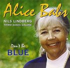 ALICE BABS Don't Be Blue album cover