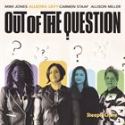 ALLEGRA LEVY Out of the Question album cover