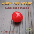 ALIEN ROY GROUP Cambiando Mondo album cover