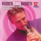 ALLEN VIZZUTTI Vizzutti Plays Vizzutti album cover