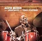 ALVIN QUEEN Mighty Long Way album cover