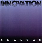 AMALGAM — Innovation album cover