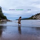 AMANDA MARTINEZ Libre album cover