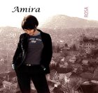 AMIRA MEDUNJANIN Rosa album cover