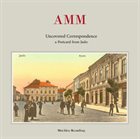 AMM Uncovered Correspondence - A Postcard From Jasło album cover