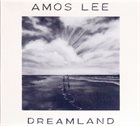 AMOS LEE Dreamland album cover