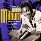 AMOS MILBURN The Best of Amos Milburn: Down the Road Apiece album cover