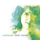ANAT COHEN Luminosa album cover