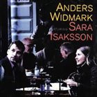 ANDERS WIDMARK Anders Widmark featuring Sara Isaksson album cover