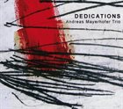 ANDREAS MAYERHOFER Dedications album cover