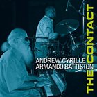 ANDREW CYRILLE Andrew Cyrille & Armando Battiston : The Contact album cover