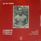 ANDREW CYRILLE Andrew Cyrille & Maono With David Ware, Ted Daniel, Lisle Atkinson ‎: Junction album cover
