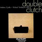 ANDREW CYRILLE Andrew Cyrille - Richard Teitelbaum Duo ‎: Double Clutch album cover