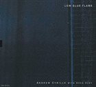 ANDREW CYRILLE Low Blue Flame album cover