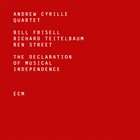 ANDREW CYRILLE Andrew Cyrille Quartet : The Declaration Of Musical Independence album cover