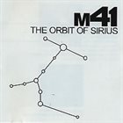 ANDREW LAMB M41 (Andrew Lamb / Chris Parker / Alvin Fielder) : The Orbit of Sirius album cover