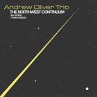 ANDREW OLIVER The Northwest Continuum album cover