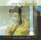 ANDREW RATHBUN Jade album cover