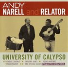 ANDY NARELL Andy Narell And Relator : University Of Calypso album cover