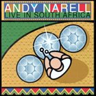ANDY NARELL Live in South Africa album cover