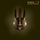 ANGLES Angles 10 / Angles 9 : Today Is Better Than Tomorrow album cover