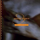 ANN DYER When I Close My Eyes album cover