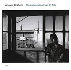 ANOUAR BRAHEM The Astounding Eyes Of Rita album cover