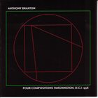 ANTHONY BRAXTON Four Compositions (Washington, D.C.) 1998 album cover