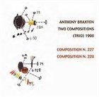 ANTHONY BRAXTON Two Compositions (Trio) 1998 album cover