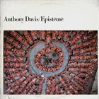 ANTHONY DAVIS Epistēmē album cover