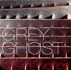 ARAM SHELTON Grey Ghost ‎: How To Create Words album cover