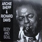 ARCHIE SHEPP Archie Shepp & Richard Davis : Body And Soul album cover