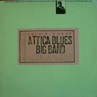 ARCHIE SHEPP Attica Blues Big Band Live At The Palais Des Glaces album cover
