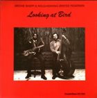 ARCHIE SHEPP — Looking At Bird (with  Niels-Henning Ørsted Pedersen) album cover