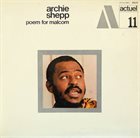 ARCHIE SHEPP Poem for Malcolm album cover