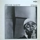ARCHIE SHEPP Steam album cover