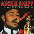 ARCHIE SHEPP The New York Contemporary Five album cover