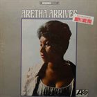 ARETHA FRANKLIN Aretha Arrives album cover