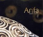 ARIFA Anatolian Alchemy album cover
