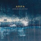 ARIFA Danubian Voyage album cover