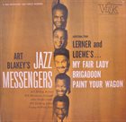 ART BLAKEY Selections From Lerner And Loewe album cover