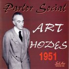 ART HODES 1951 Parlor Social album cover