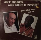ART HODES Just The Two Of Us (with Milt Hinton) album cover