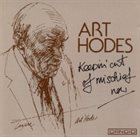 ART HODES Keepin' Out of Mischief Now album cover